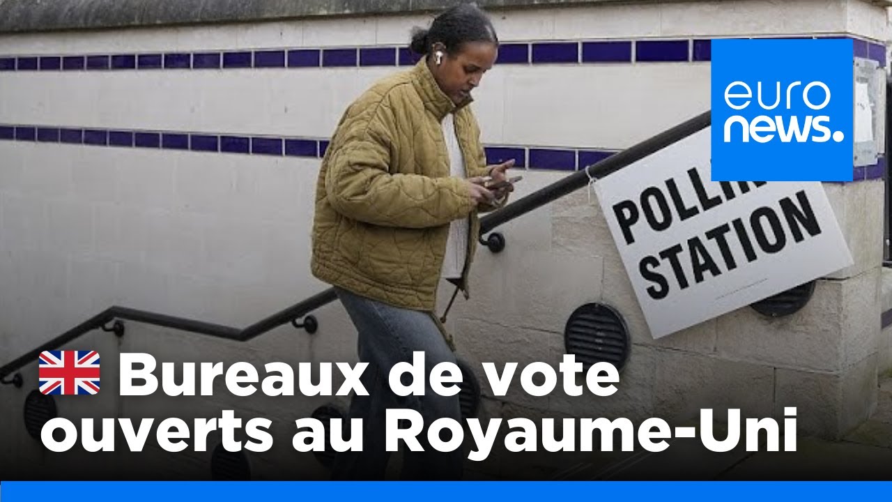 Élections générales au Royaume-Uni : Les bureaux de vote sont ouverts | euronews 🇫🇷