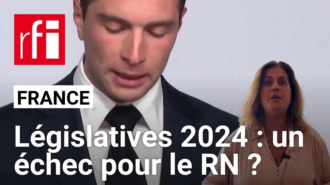 Législatives en France : un échec pour le RN ? Et maintenant ? • RFI