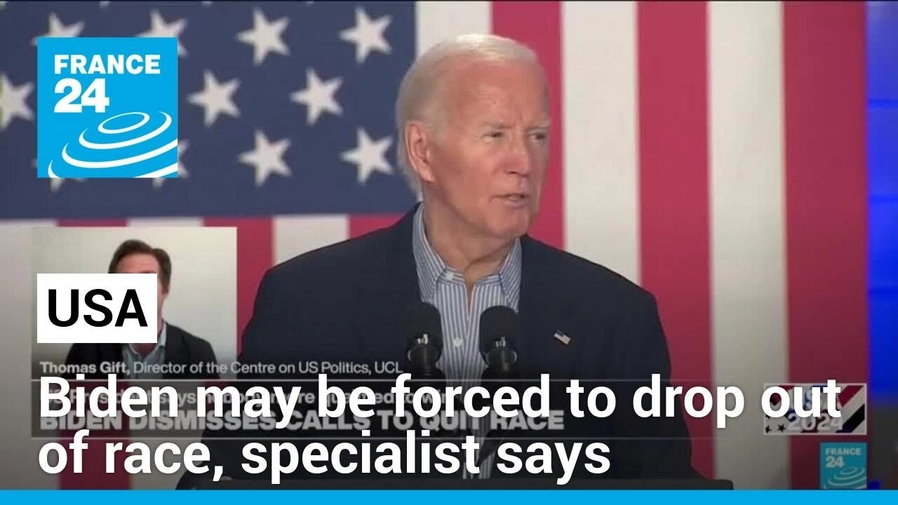 Biden may be forced to drop out of race, specialist says • FRANCE 24 English
