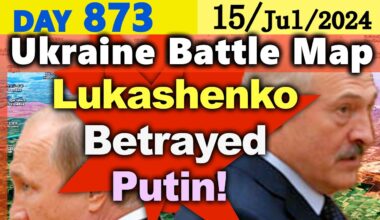 Day 873 [Ukraine War Map] Lukashenko betrayed Putin! Withdrawal from the Ukrainian border