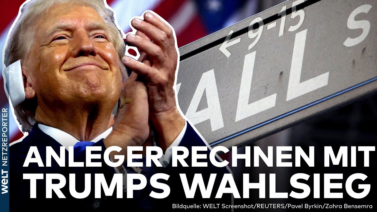 USA: Anleger setzen auf Trump! Höhenflug im Wahlkampf sorgt auch für Rekorde an der Wall Street