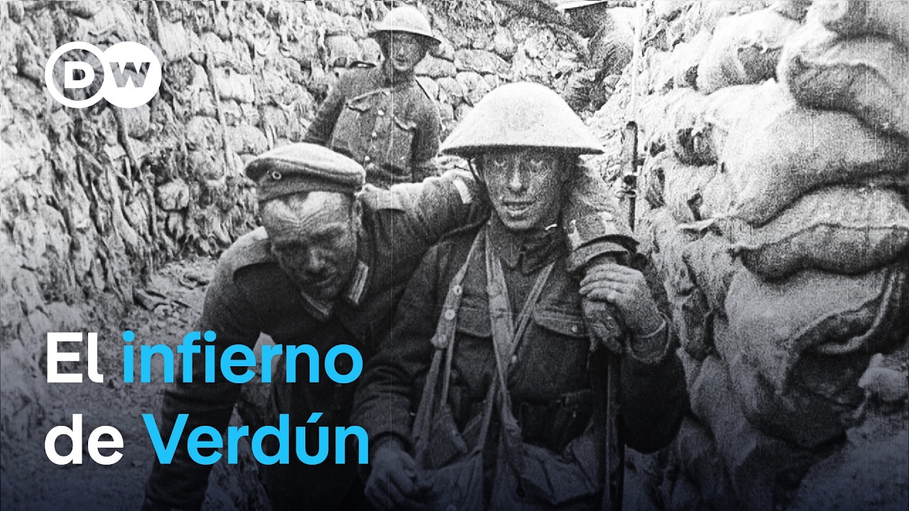 Verdún - ¡No pasarán! | DW Documental