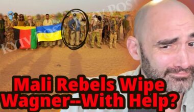 Mali Rebels ELIMINATE Dozens of Wagner Mercs-With Help?