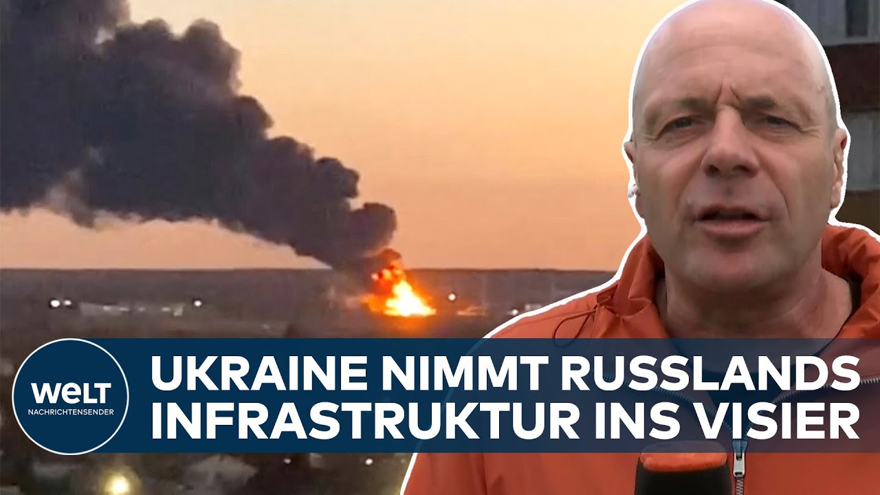UKRAINE-KRIEG: Kiew schlägt im russischen Kernland hart zurück – Angriffe auf Infrastruktur | WELT