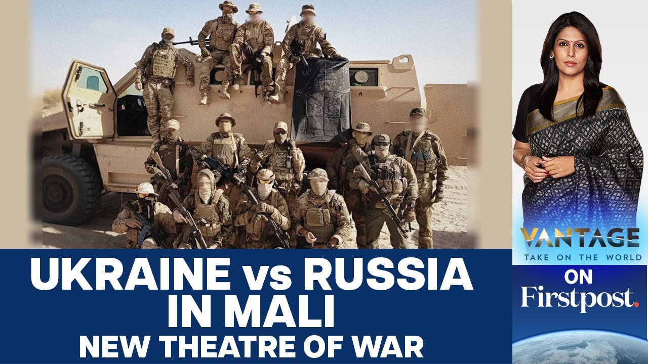 Ukraine says it Helped Rebels Defeat Russia's Wagner Forces in Mali | Vantage with Palki Sharma