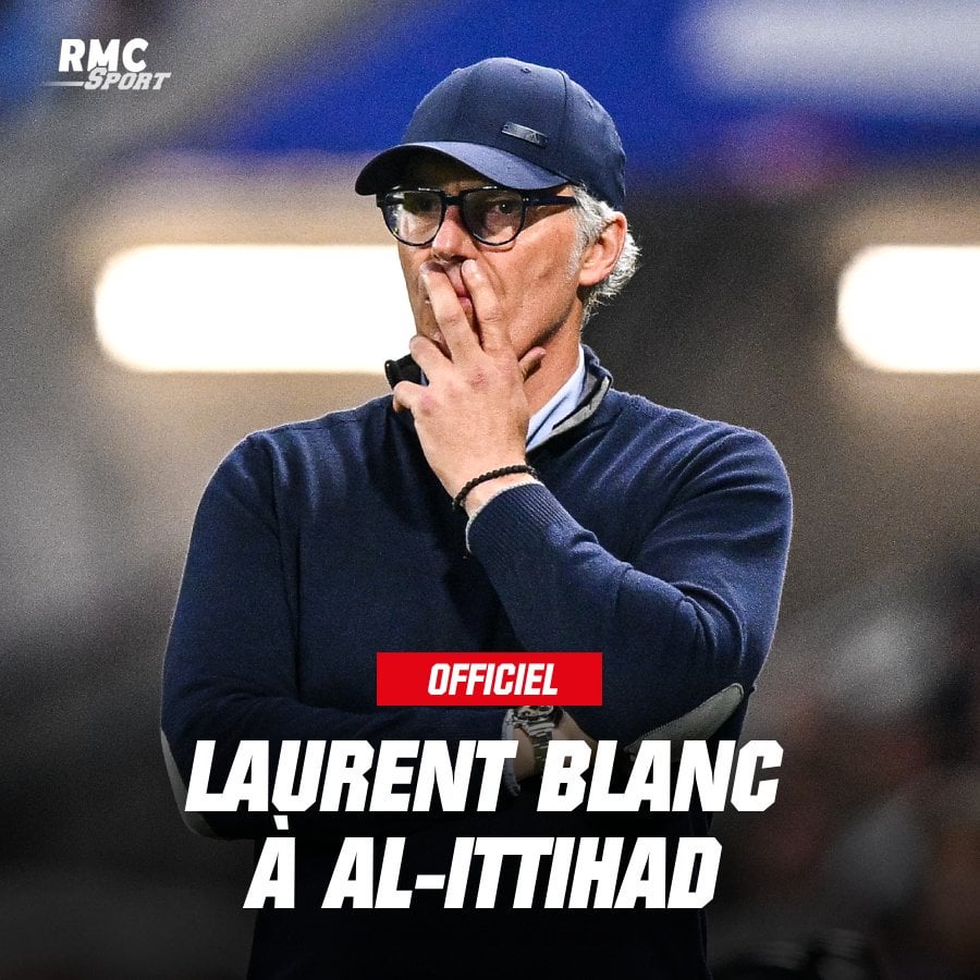 [RMC] Laurent Blanc,  the former coach of PSG and OL, will become the new coach of Al Ittihad. He will coach the team with Karim Benzema and N’golo Kante