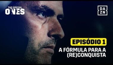 The Special Ones | Episódio 1 | A fórmula para a (re)conquista (Episódio Completo)