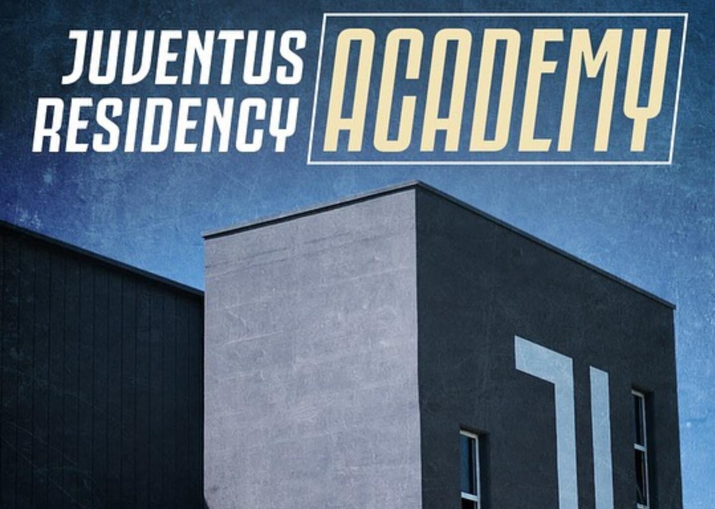 New Juventus Residency Academy