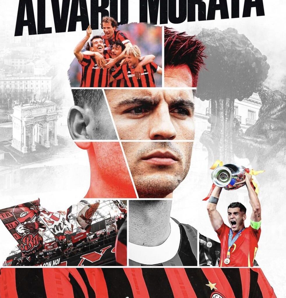 Official: AC Milan signs Álvaro Morata on 4 year contract with an option for 1 more.