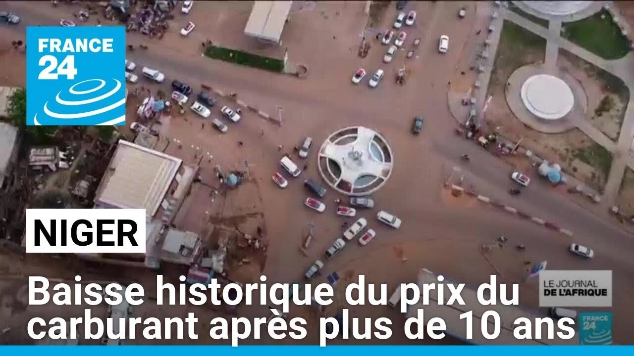 Niger : baisse historique du prix du carburant après plus de 10 ans • FRANCE 24