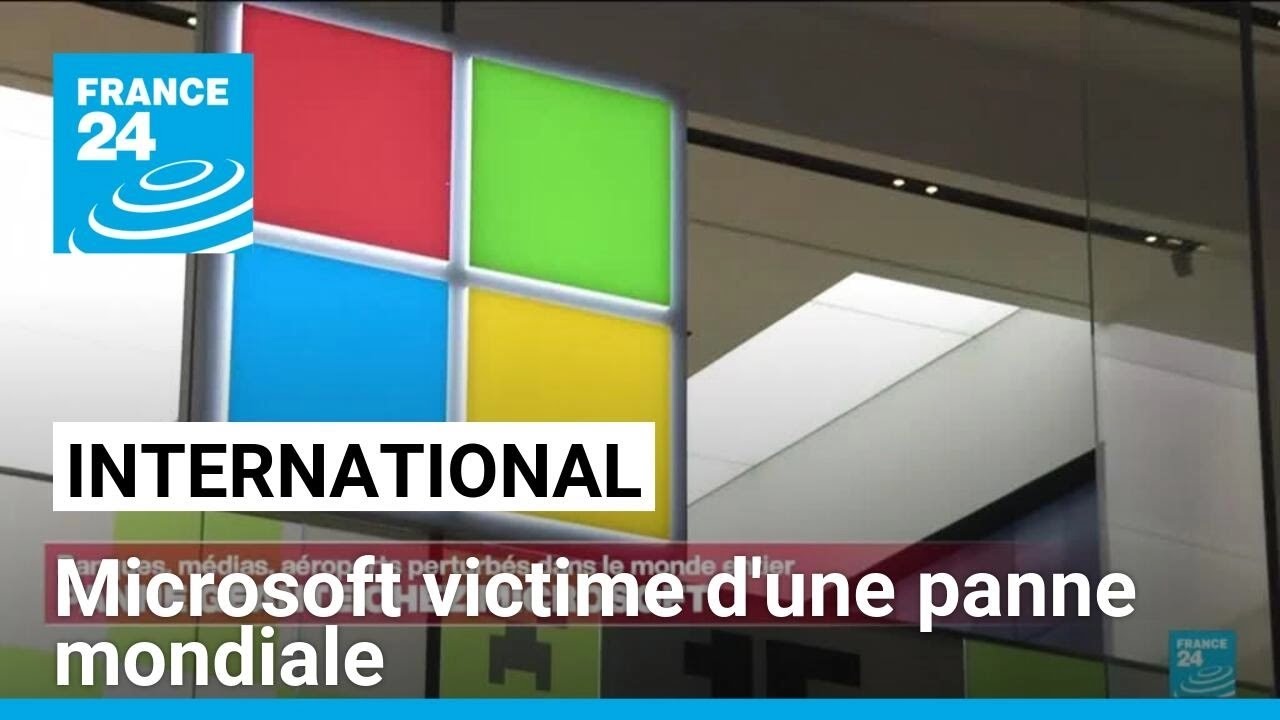 Panne géante chez Microsoft : des banques, médias et aéroports perturbés dans le monde entier