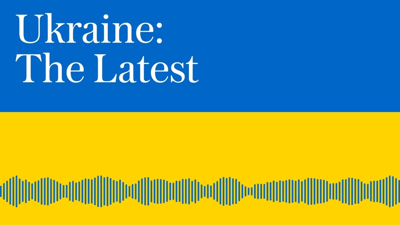 Ukraine's daring attack into Russia continues to gain ground I Ukraine: The Latest, Podcast
