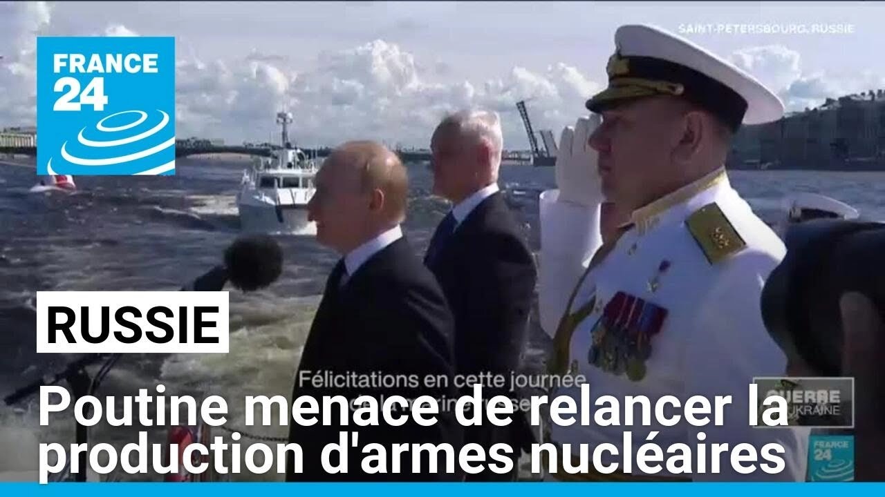 Vladimir Poutine menace de relancer la production d'armes nucléaires • FRANCE 24
