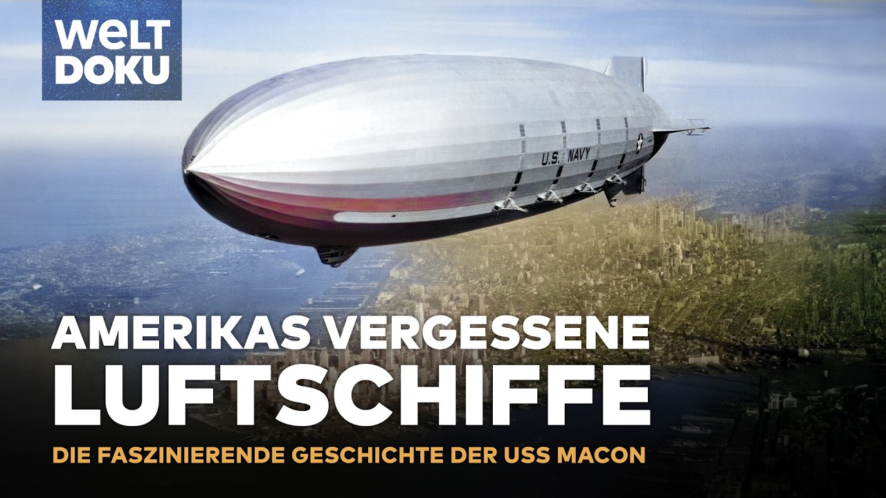 DAS LUFTSCHIFF USS MACON: Die Erforschung des geheimnisvollen Wracks im Pazifik | WELT HD DOKU