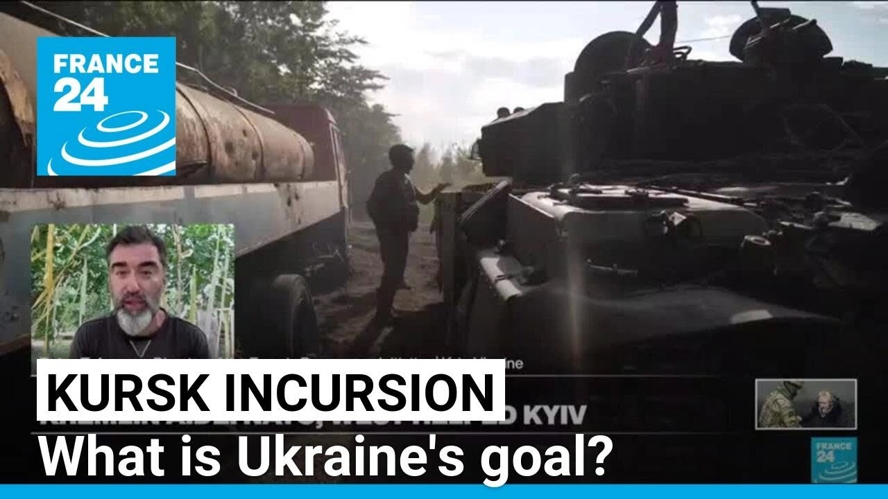 Ukraine's incursion into Russia: What is Kyiv's goal? • FRANCE 24 English
