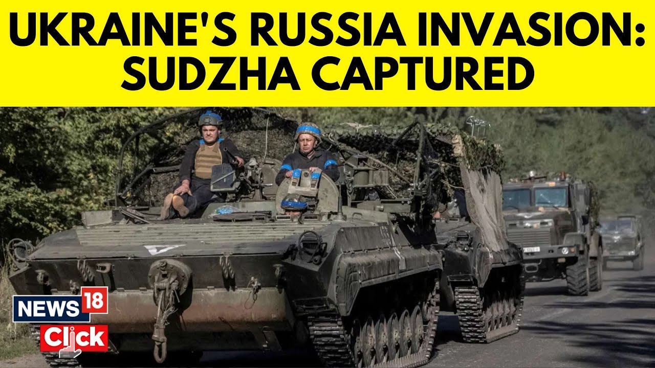 Ukraine Attack Russia News | Ukraine Attack Kursk : Captures Russian Town Of Sudzha | N18G