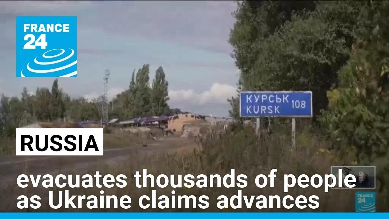 Russia evacuates thousands of people as Ukraine claims advances • FRANCE 24 English