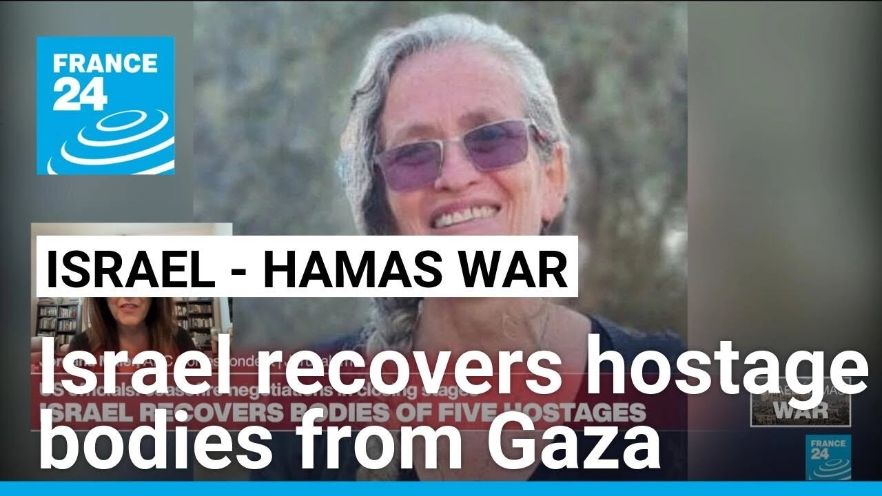 Israeli army recovers hostage bodies from Gaza • FRANCE 24 English