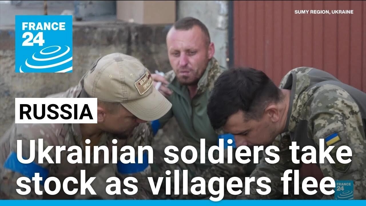 On the road to Russia, Ukrainian soldiers take stock as villagers flee • FRANCE 24 English