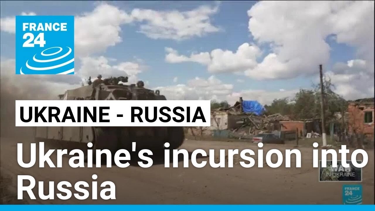 Ukraine presses Kursk offensive: 'Our attack isn't about revenge', a soldier says • FRANCE 24
