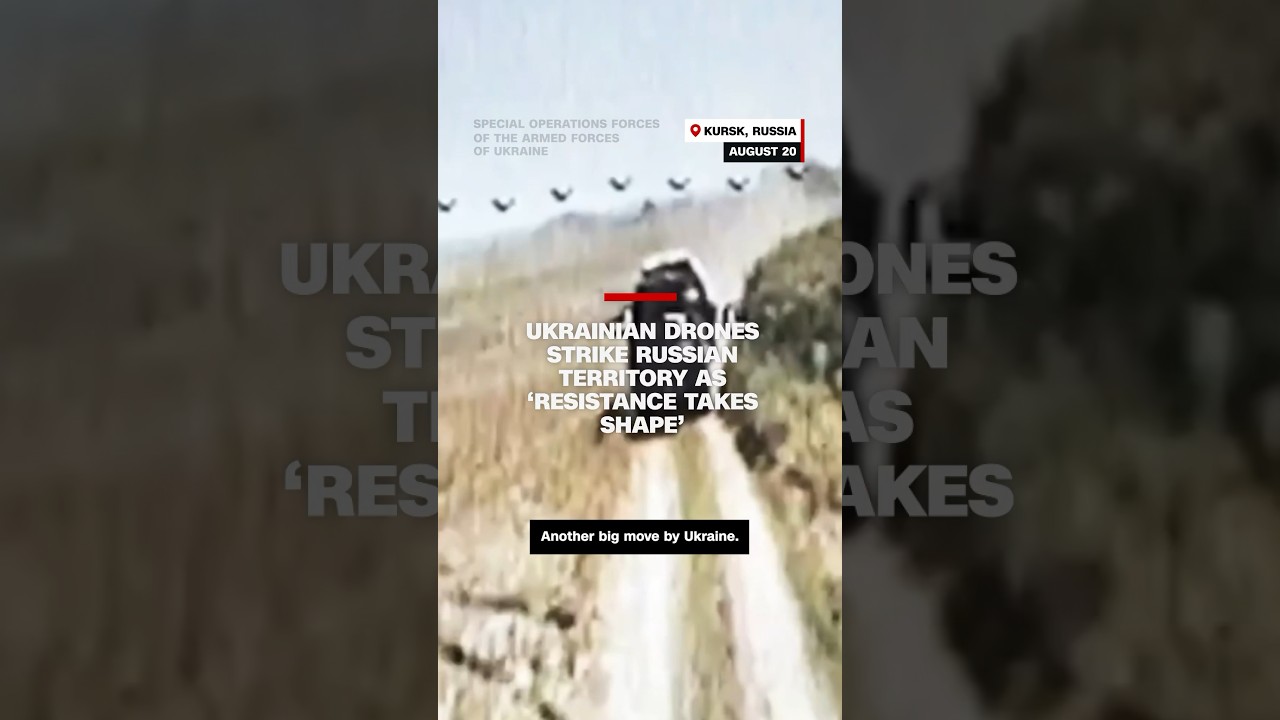 Ukrainian drones strike Russian territory as ‘resistance takes shape’
