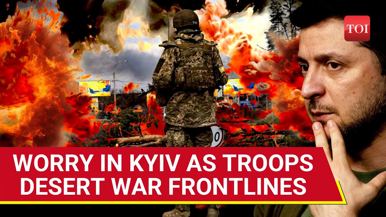 '80,000 Ukrainians Troops Flee War': Big Alarm In Kyiv As More Troops Refuse To Fight Russia