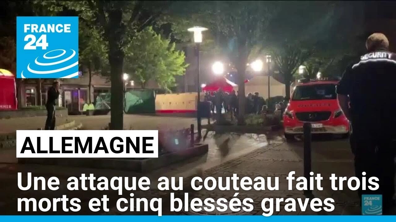 Allemagne : une attaque au couteau lors d'un festival fait trois morts et cinq blessés graves
