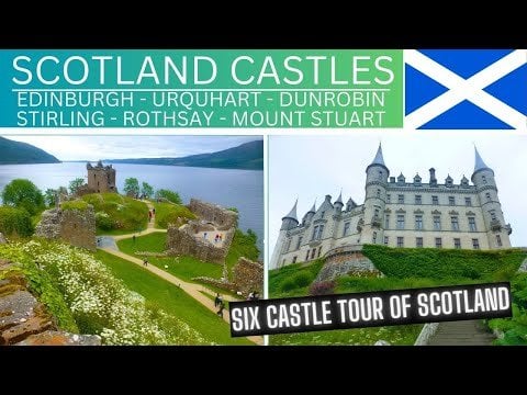 CASTLES IN SCOTLAND | SCOTTISH CASTLES TOUR | Edinburgh - Urquhart - Dunrobin - Stirling - Rothsay - Mount Stuart