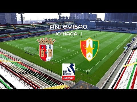 ⚽ Antevisão: Liga Portuguesa BetClic - 1ª Jornada | Sp. Braga - Estrela da Amadora