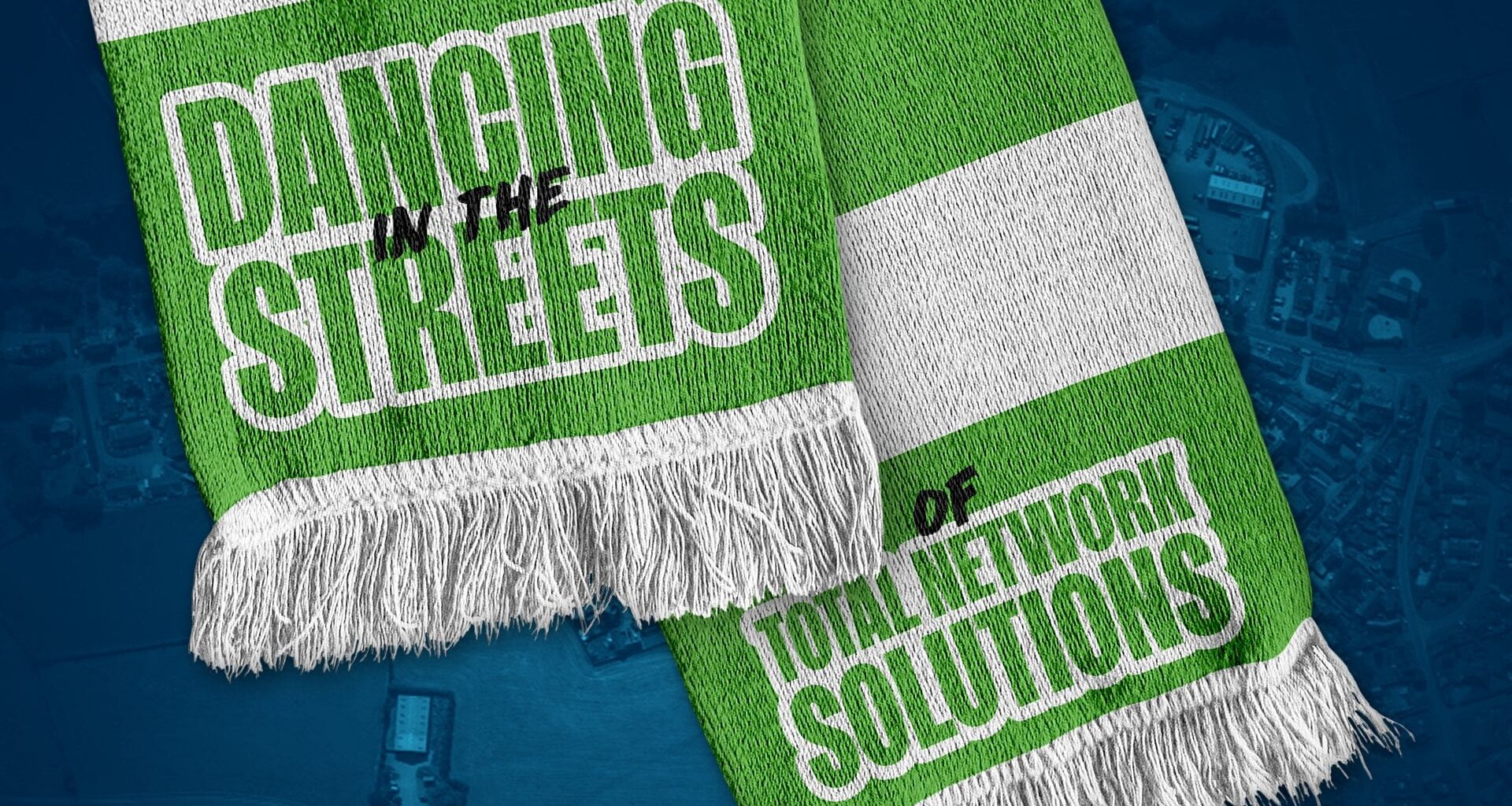 They’ll be dancing in the streets of Total Network Solutions