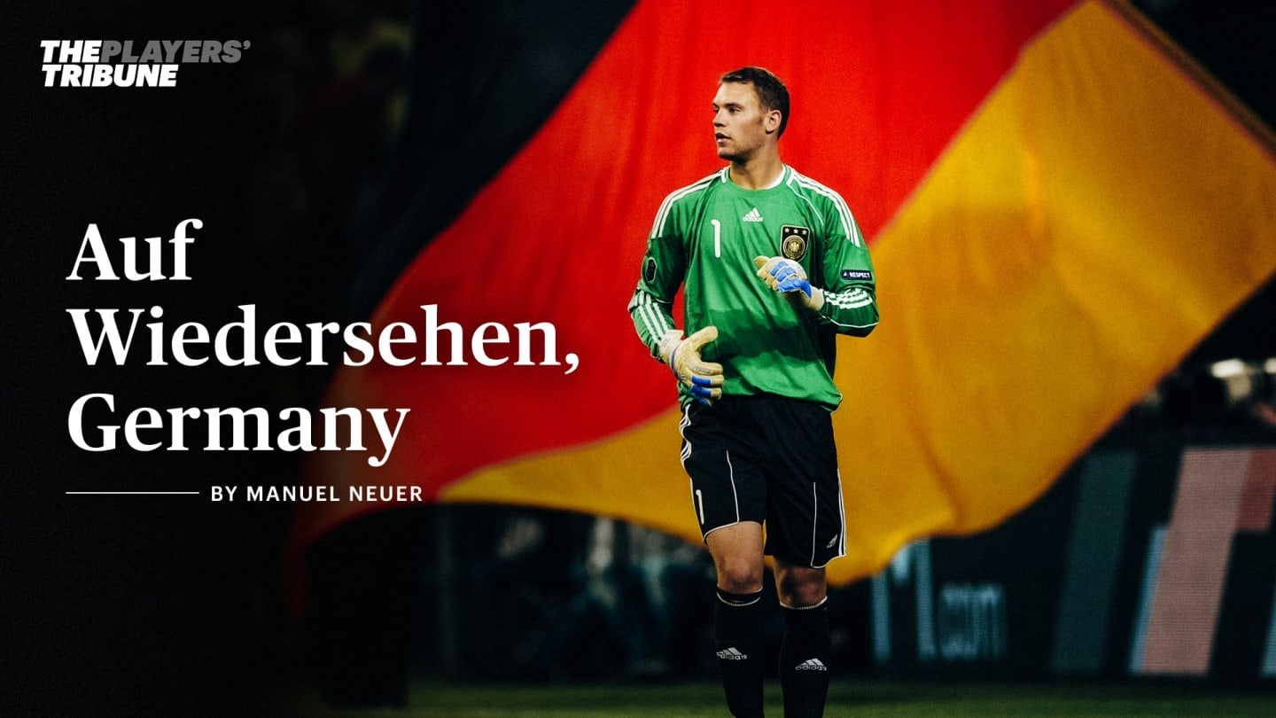 'Auf Wiedersehen, Germany' Manuel Neuer writes a farewell letter in The Player' s Tribune following his international retirement