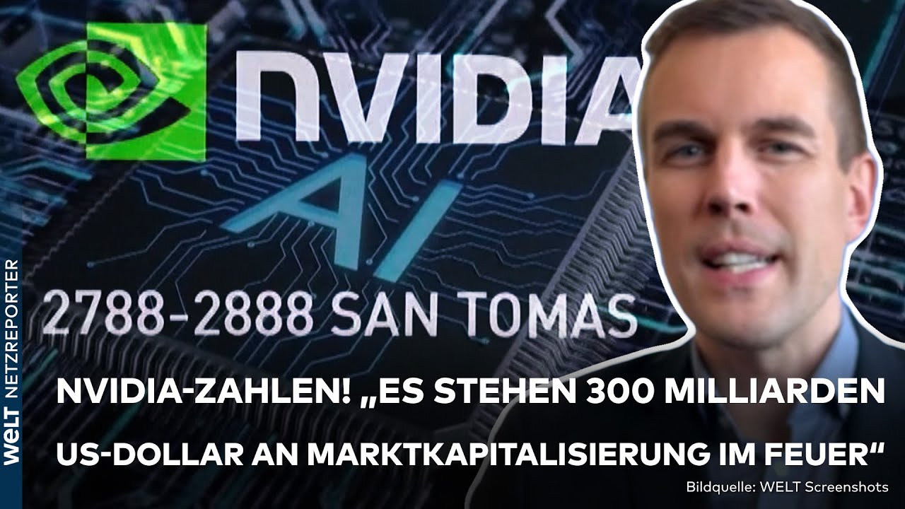 NVIDIA: Anleger unter Strom! "Es stehen 300 Milliarden US-Dollar an Marktkapitalisierung im Feuer"