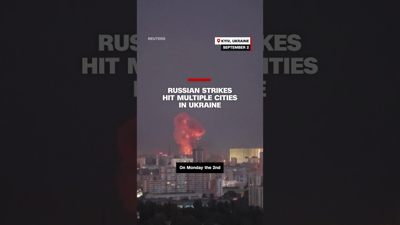 Russian strikes hit multiple cities in Ukraine