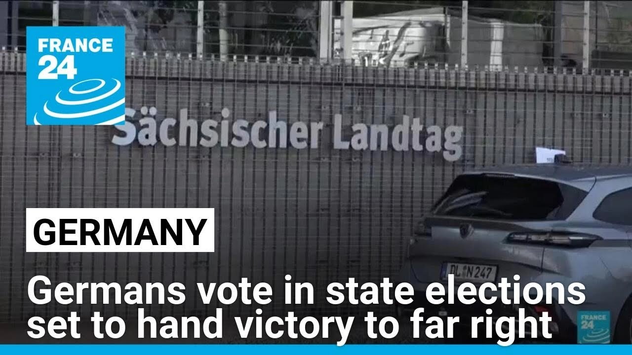 Germans vote in state elections set to hand victory to far right • FRANCE 24 English