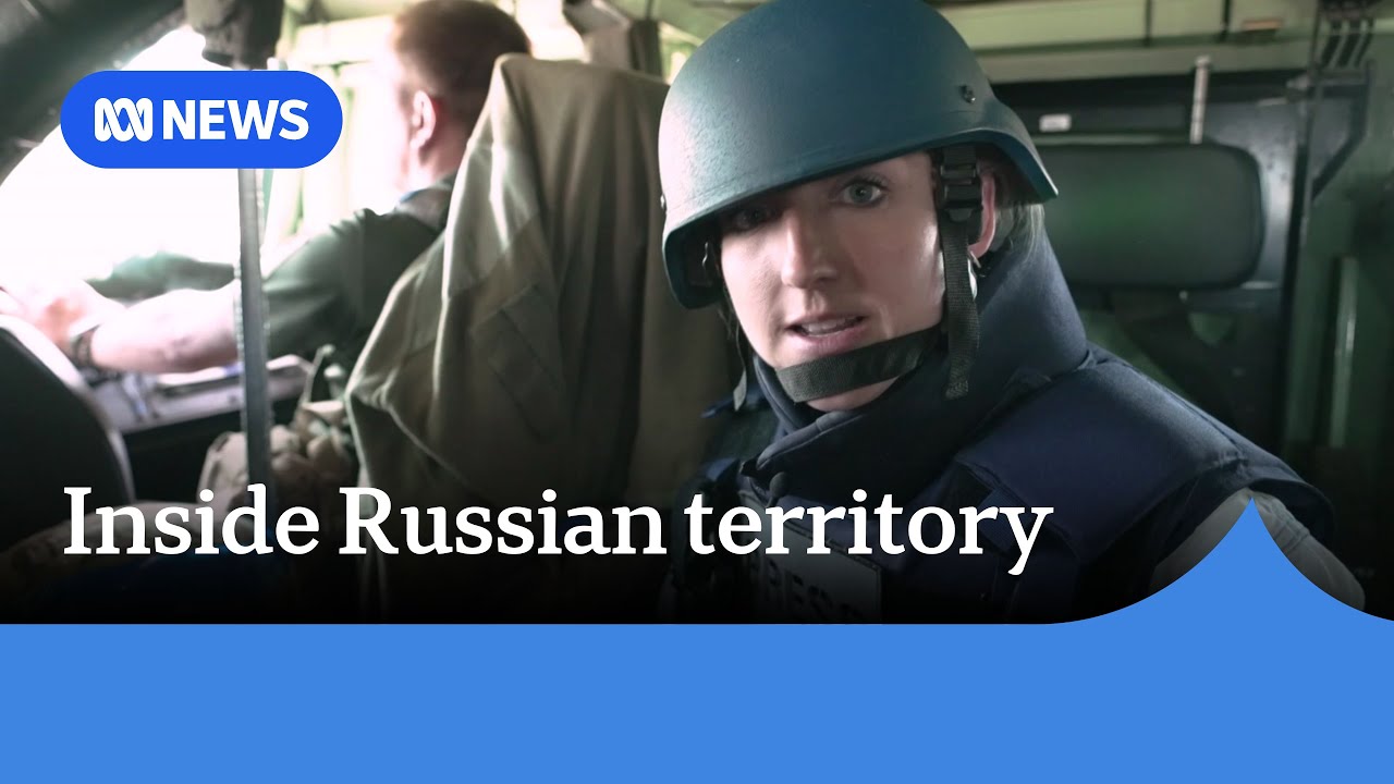First Australian news crew to gain rare access into Ukrainian-held territory in Russia | ABC News