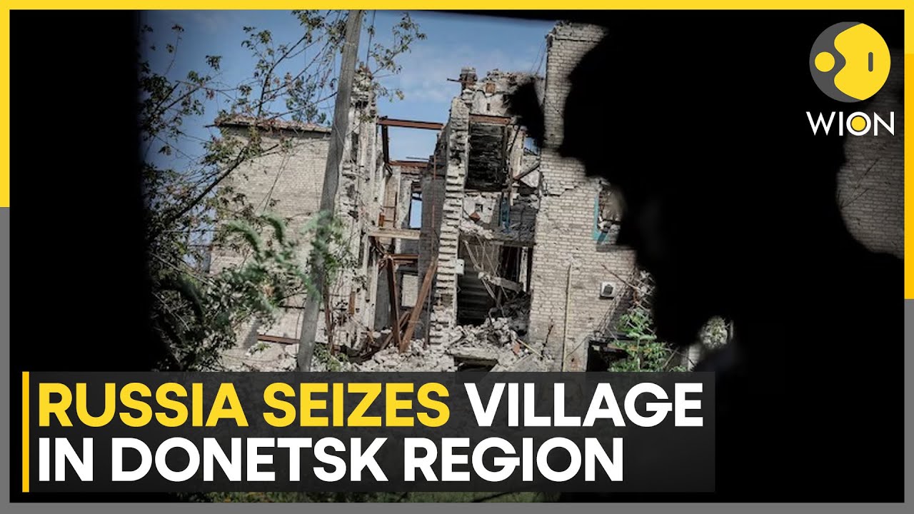 Russia-Ukraine war: Russian troops take Kalynove in Ukraine Donetsk region | WION