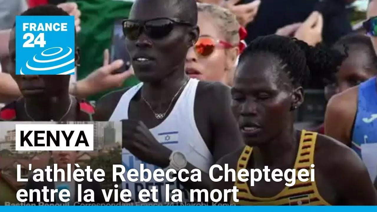 Kenya : brûlée "à plus de 80 %", l'athlète ougandaise Rebecca Cheptegei entre la vie et la mort