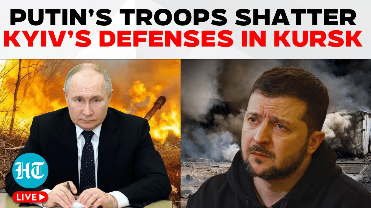 Russia-Ukraine War LIVE | Putin’s Forces Crush Kyiv’s Defenses In Kursk, Tighten Grip In The East