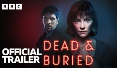 Dead and Buried | Official Trailer - BBC