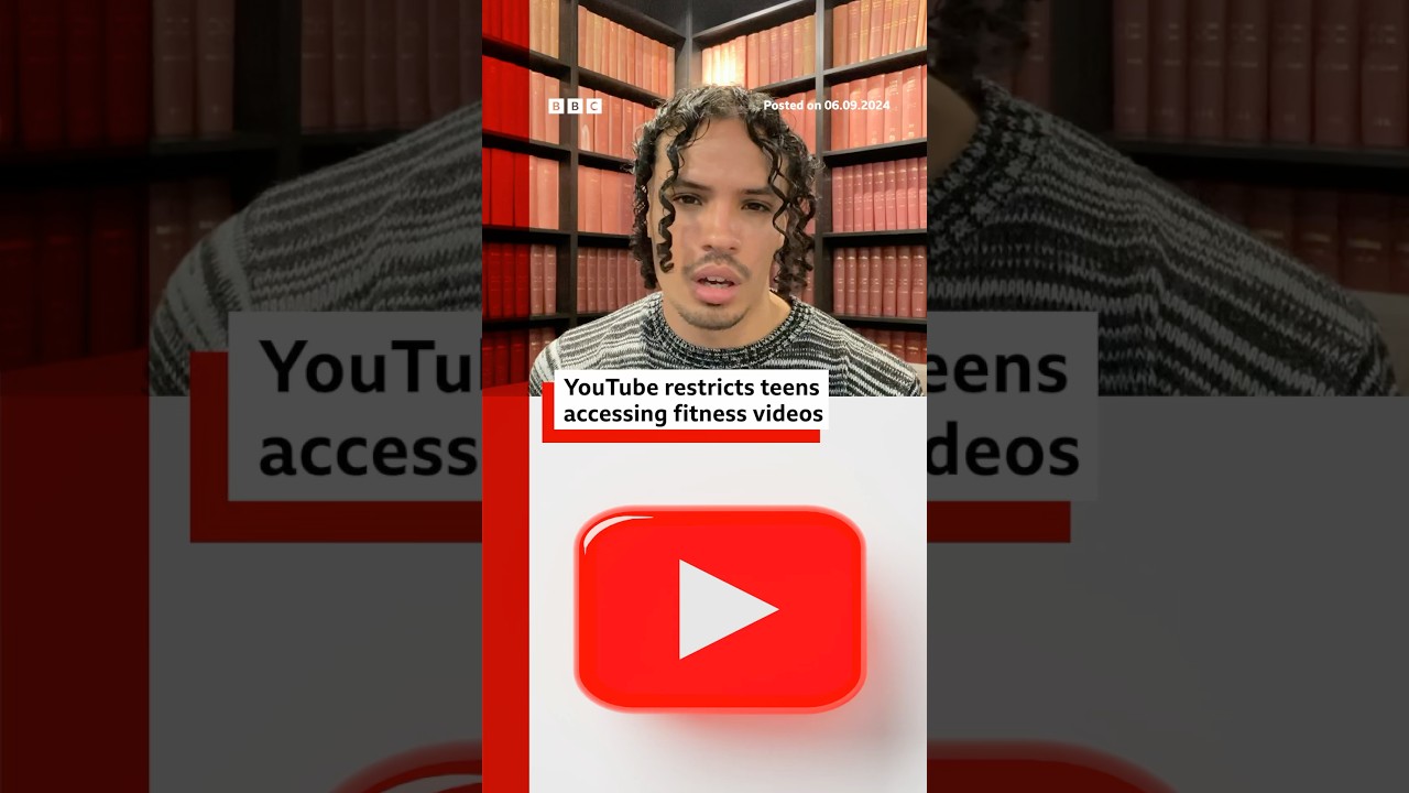 YouTube restricts teenager access to fitness videos. #Fitness #YouTube #BBCNews