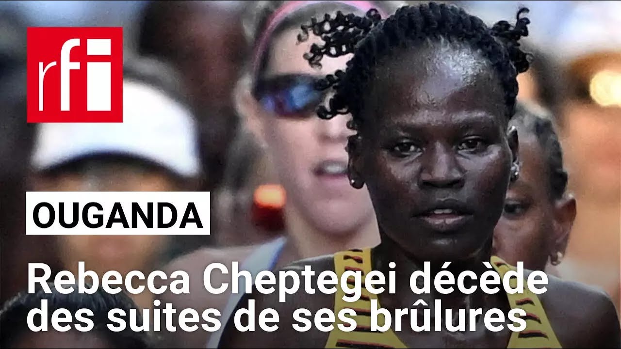 Décès de l'athlète ougandaise Rebecca Cheptegei, immolée par son compagnon • RFI