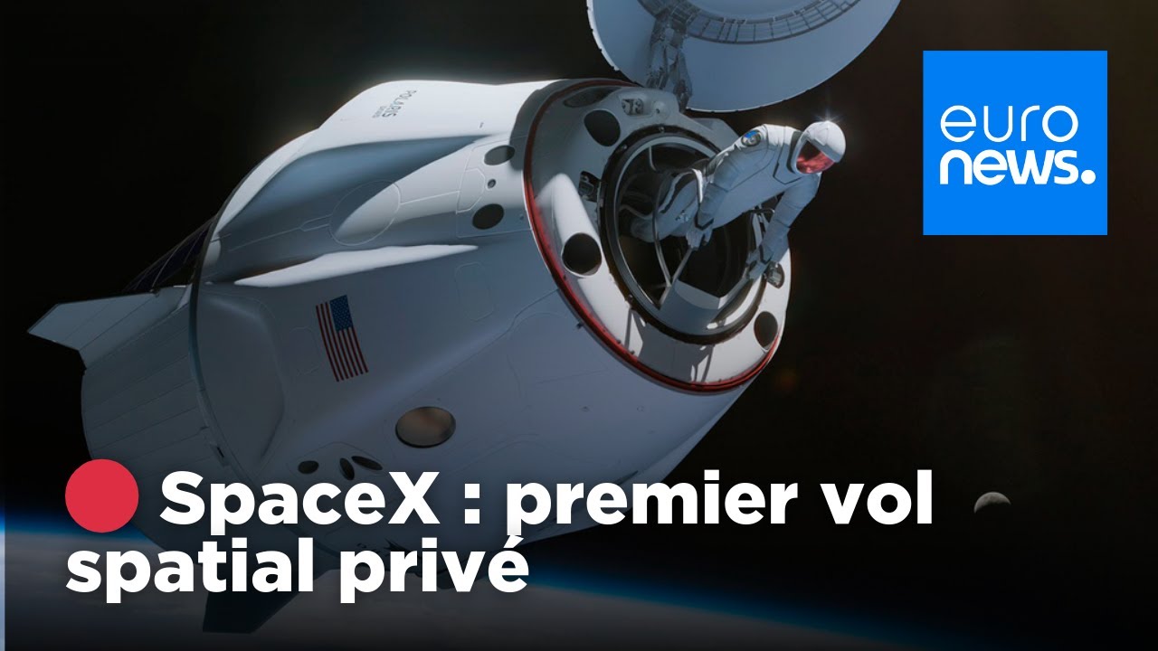 SpaceX réalise le premier vol spatial privé | euronews 🇫🇷