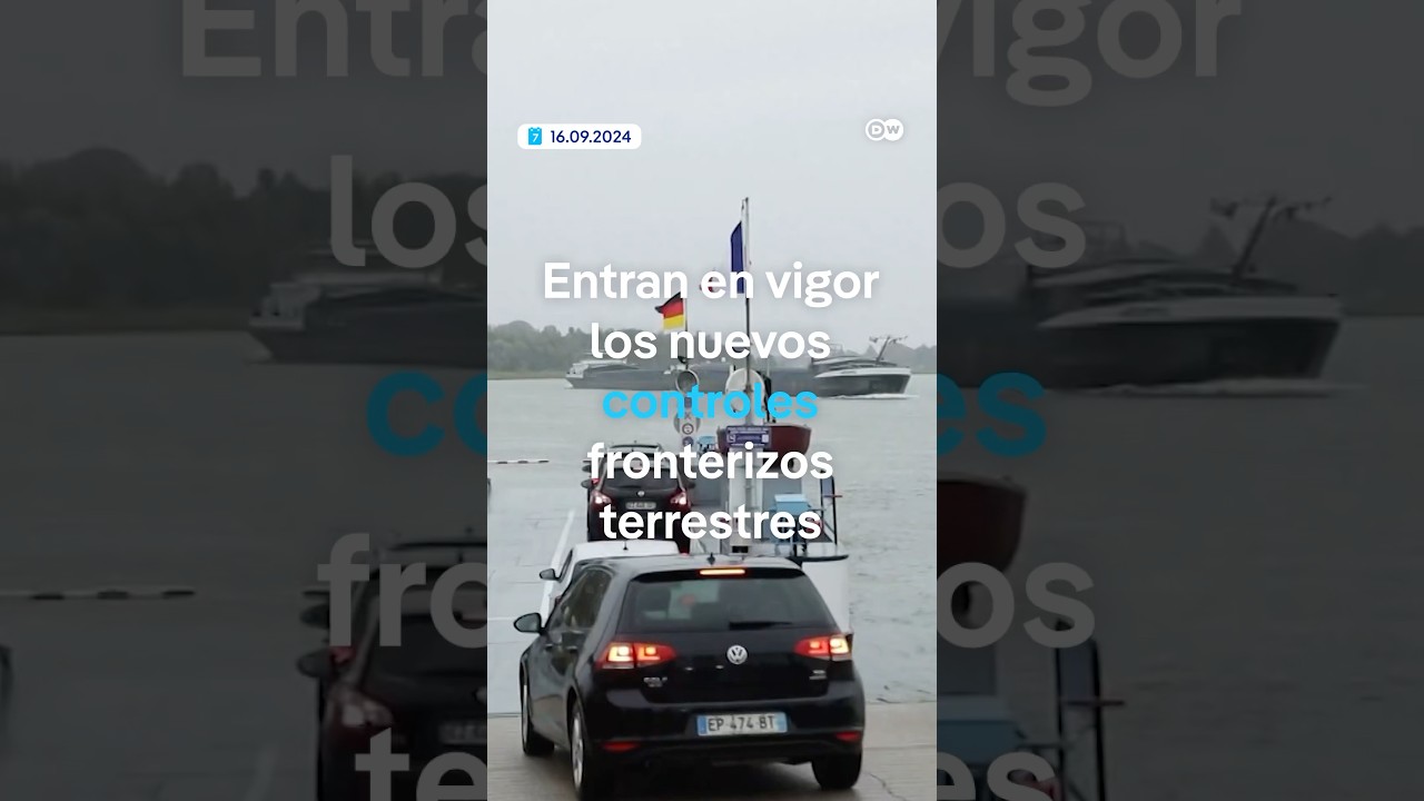 Entran en vigor nuevos controles fronterizos terrestres en Alemania contra la migración irregular