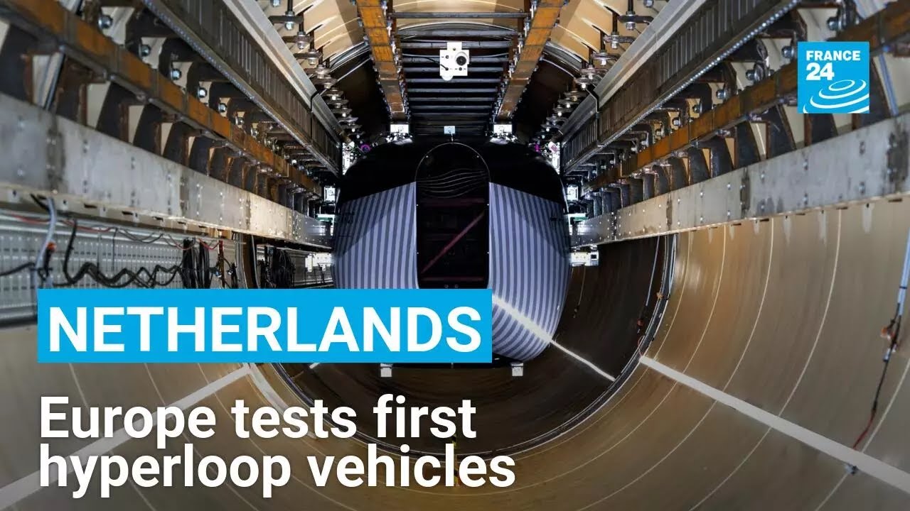 Amsterdam to Berlin in 90 minutes? Europe tests hyperloop vehicles • FRANCE 24 English