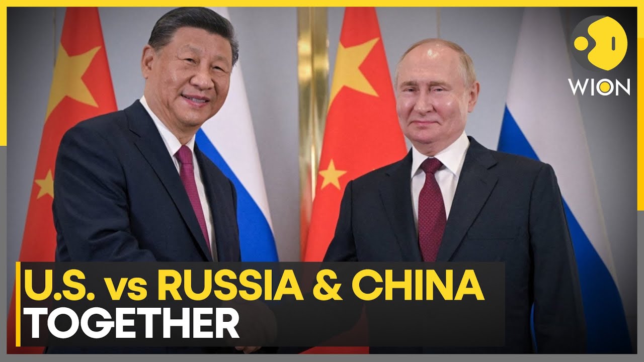 Sino-Russian Alliance: The New Axis of Power | Latest English News | WION