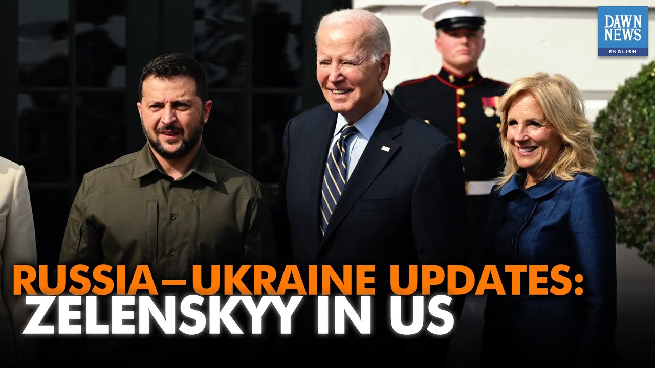 Russia-Ukraine Updates: Zelenskyy in US | Dawn News English
