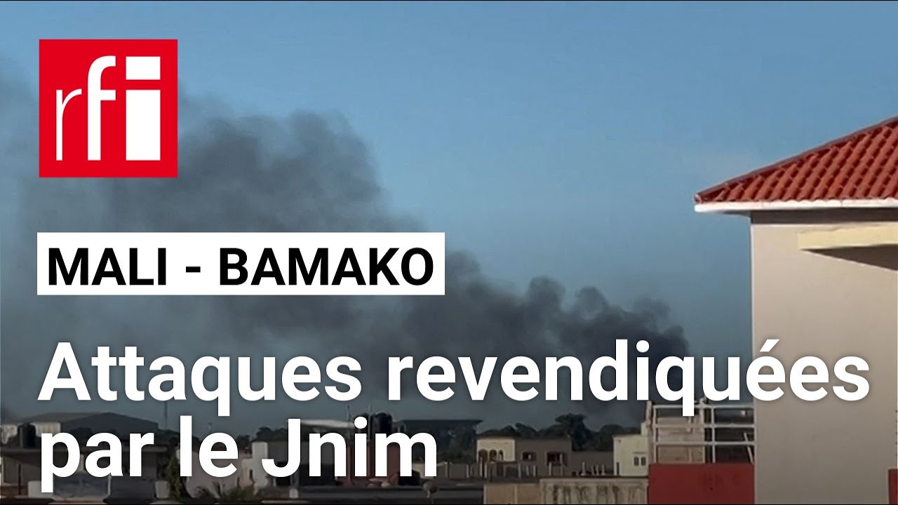 Mali : le Jnim revendique une double attaque à Bamako contre des cibles militaires • RFI