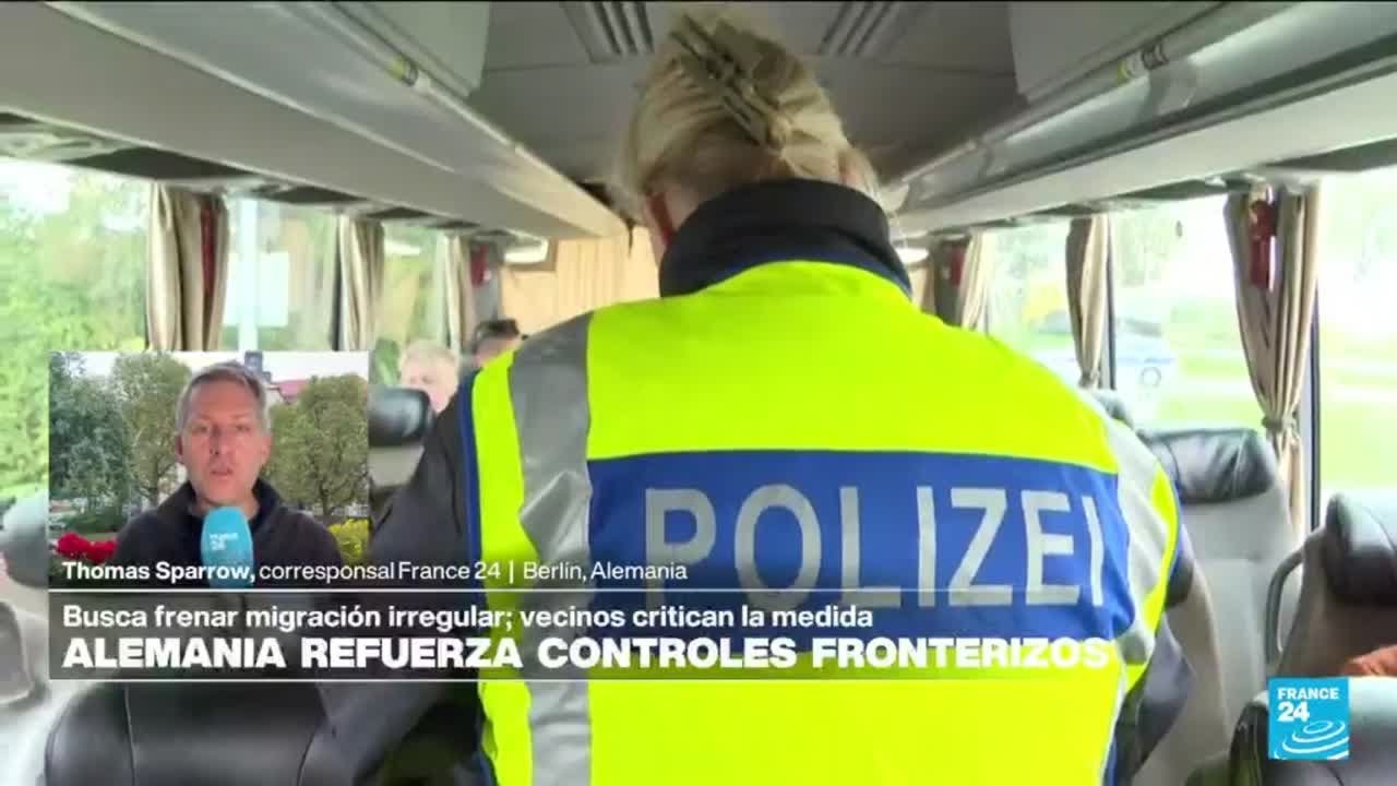 Informe desde Berlín: control fronterizo alemán busca reducir la inmigración y fortalecer seguridad