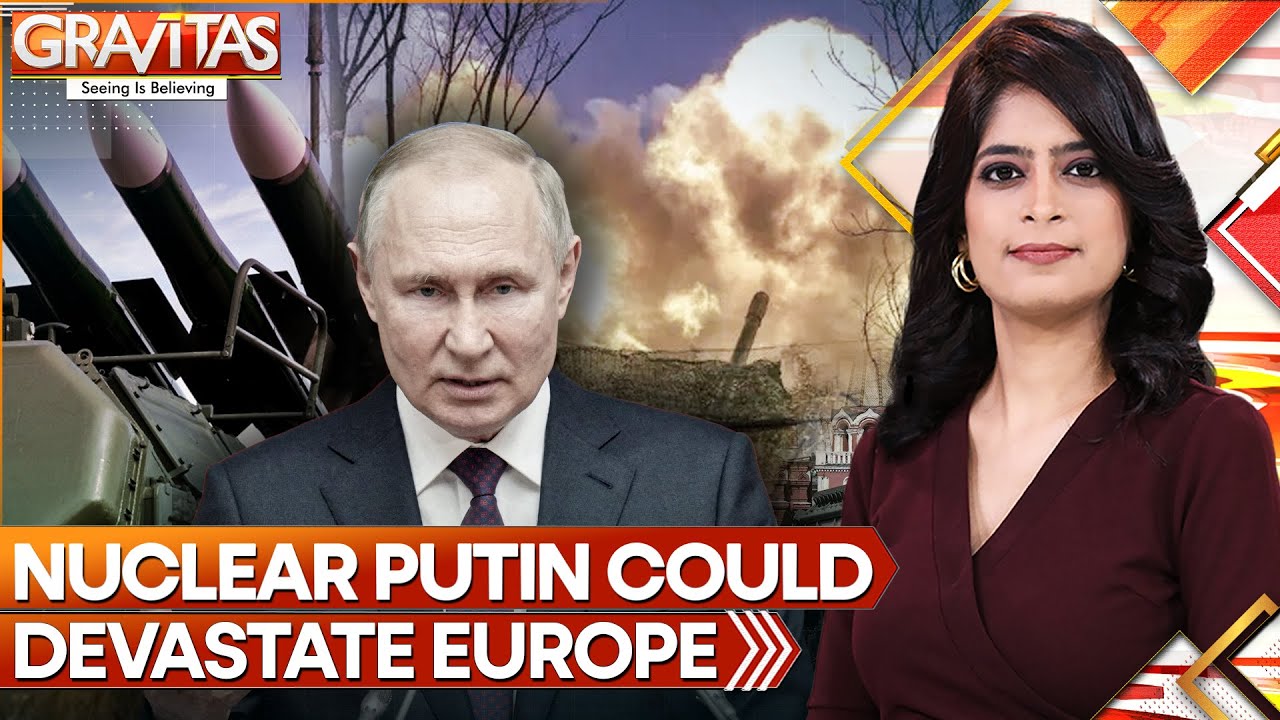 Russia-Ukraine War: Nuclear Putin Could Devastate Europe | Will West Cross Russia’s Red Line?