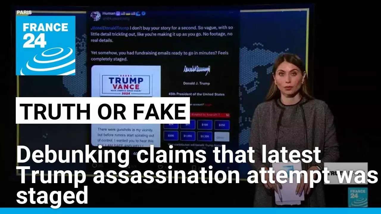 Was Donald Trump's latest assassination attempt staged? • FRANCE 24 English
